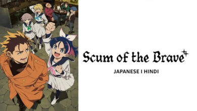 Scum of the Brave Season 1 Hindi Dubbed Episode Download